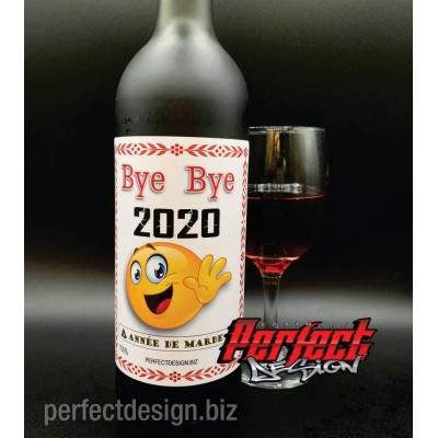 Étiquette pour bouteille de vin - Bye Bye 2020 - Année de marde